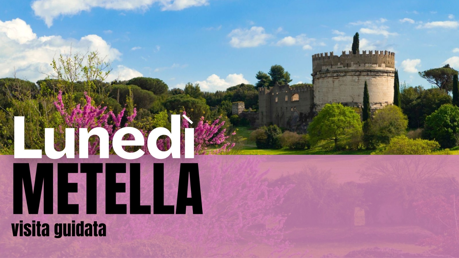 Torna a svelarsi il volto segreto del monumento simbolo dell’Appia | Mausoleo di Cecilia Metella visita guidata 6 aprile 2026